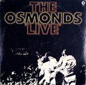 The Osmonds Brothers : Live